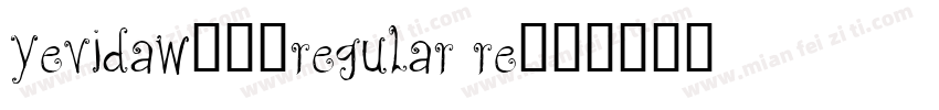 YevidaW00-Regular Re字体转换